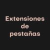 Servicio: Extensiones de Pestañas